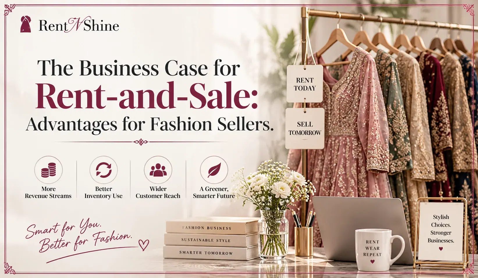 Rent and Sale Business Model: Advantages for Fashion Sellers